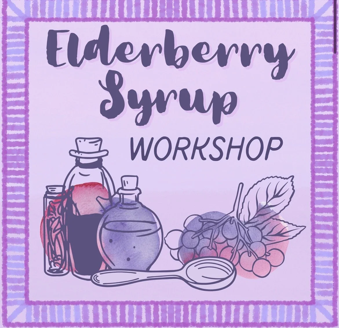 Elderberry Syrup Workshop
