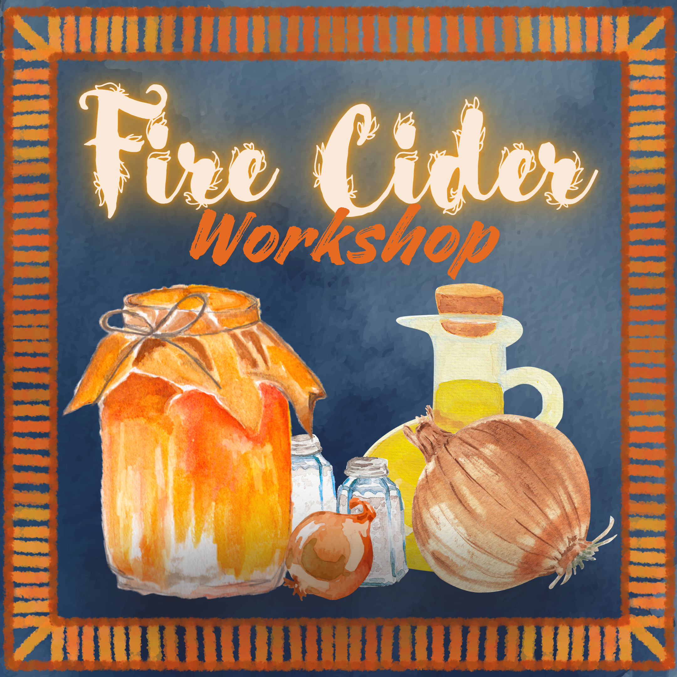 Fire Cider Workshop.png