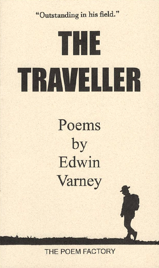 The Traveller - Chapbook by Ed Varney