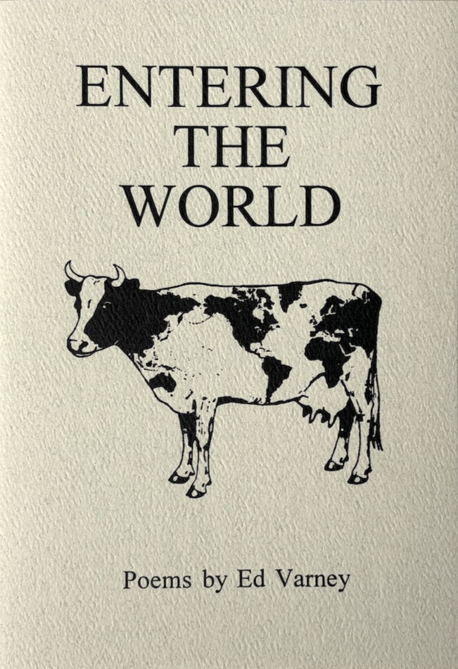 Entering the World by Edwin Varney