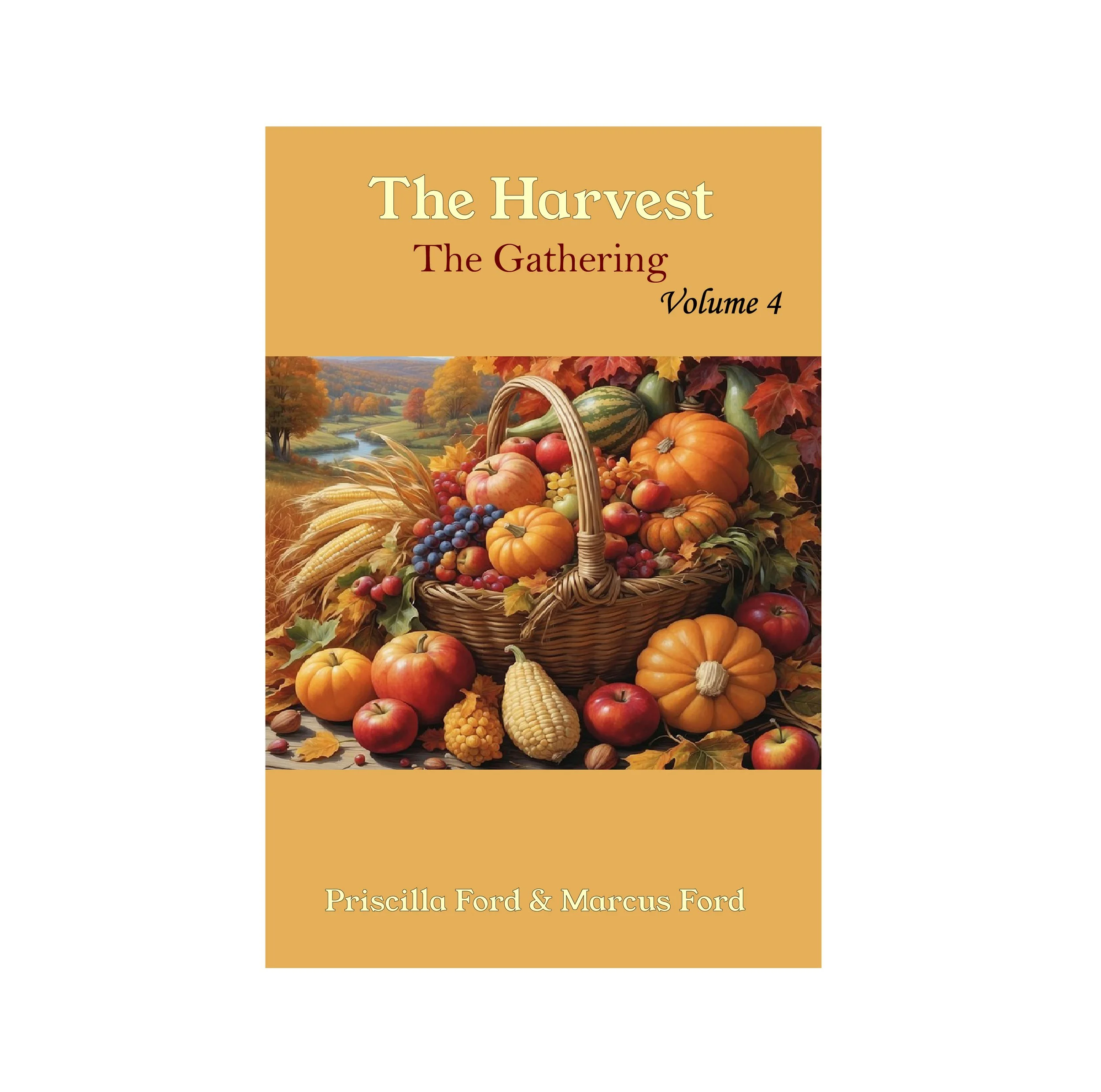 The Harvest, The Gathering Vol. 4 eBook