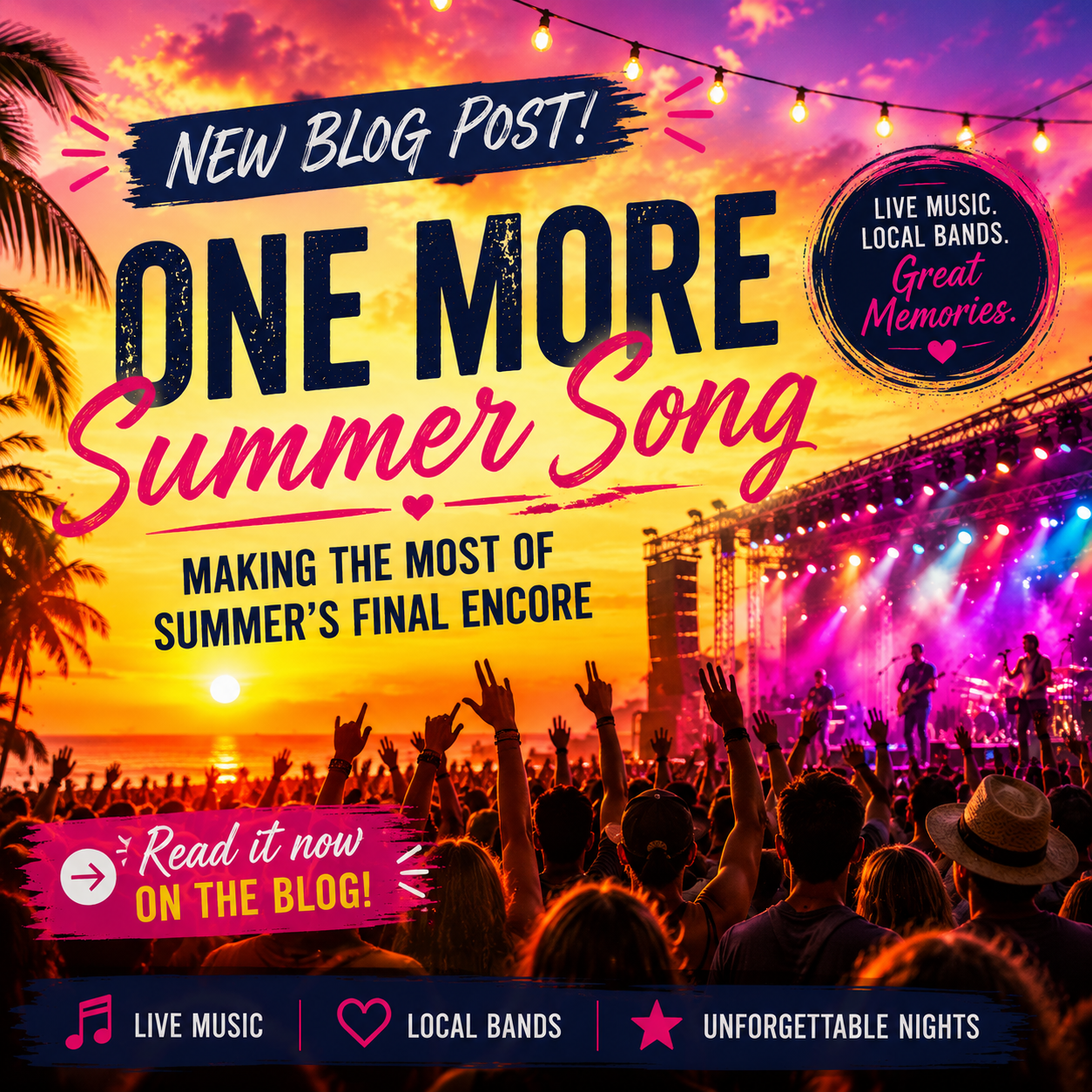 One More Summer Song: Making the Most of Summer’s Final Encore