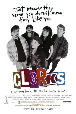 Clerks_movie_poster;_Just_because_they_serve_you_---_.jpg