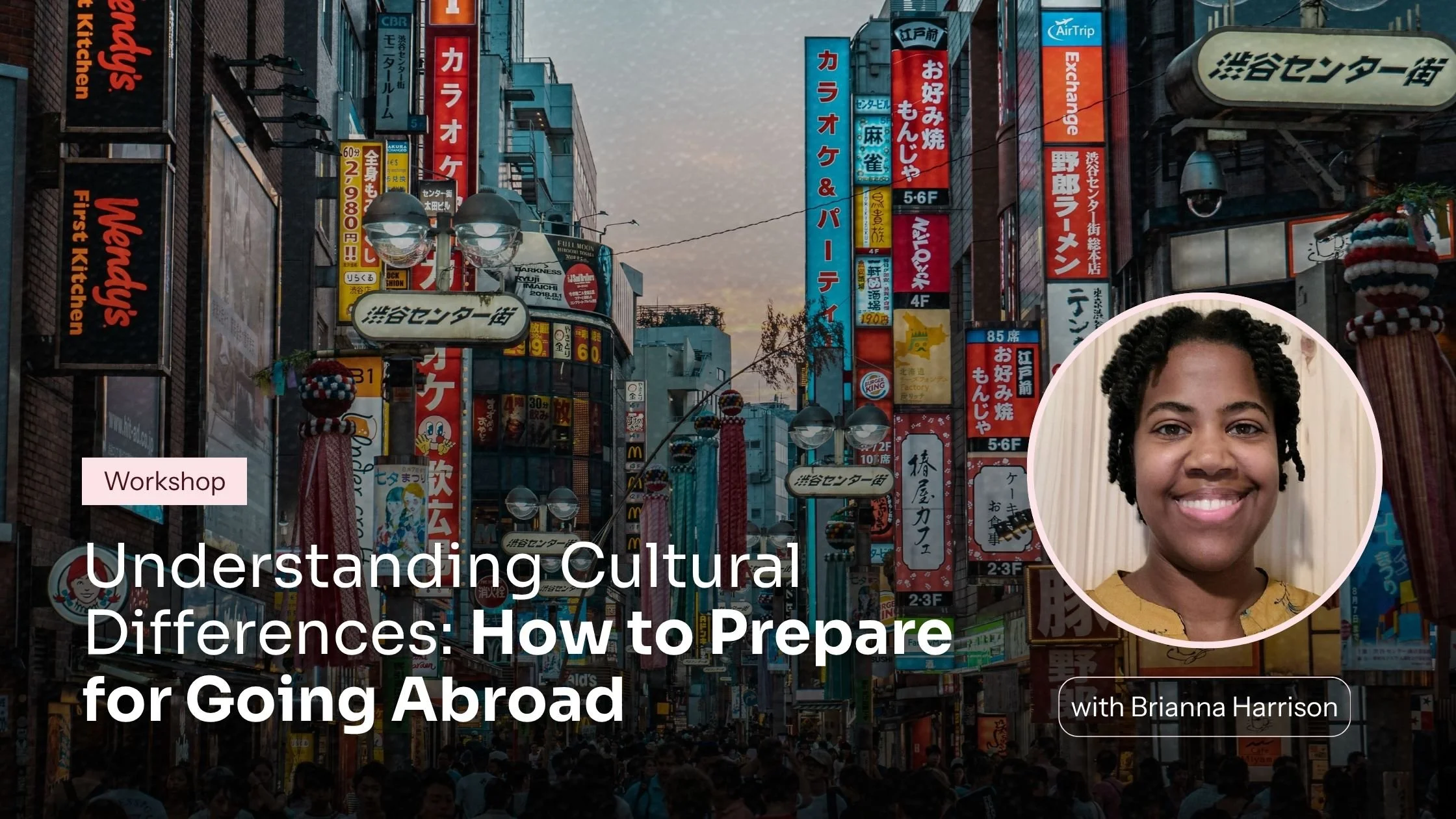 Workshop: How to Prepare for Going Abroad
