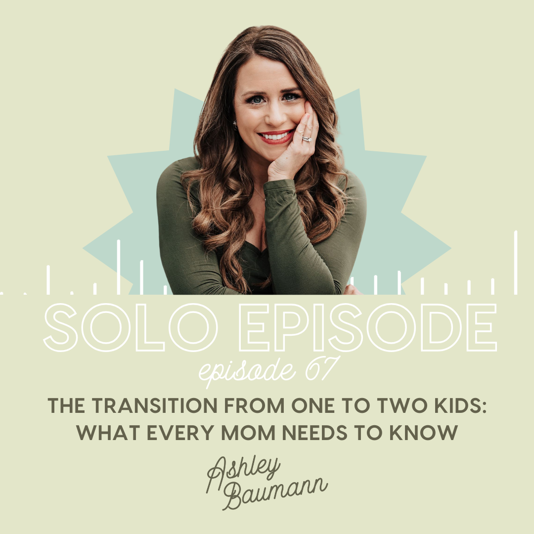 The Transition from One to Two Kids: What Every Mom Needs to Know