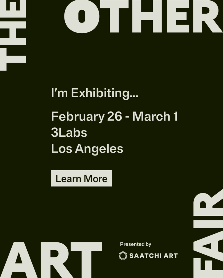 Promotional poster with a dark background announcing an art exhibition by Saatchi Art at 3Labs in Los Angeles from February 26 to March 1. Contains large text and a "Learn More" button.