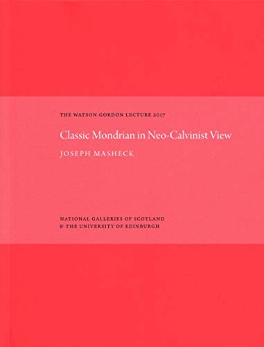 Classic Mondrian in Neo-Calvinist View