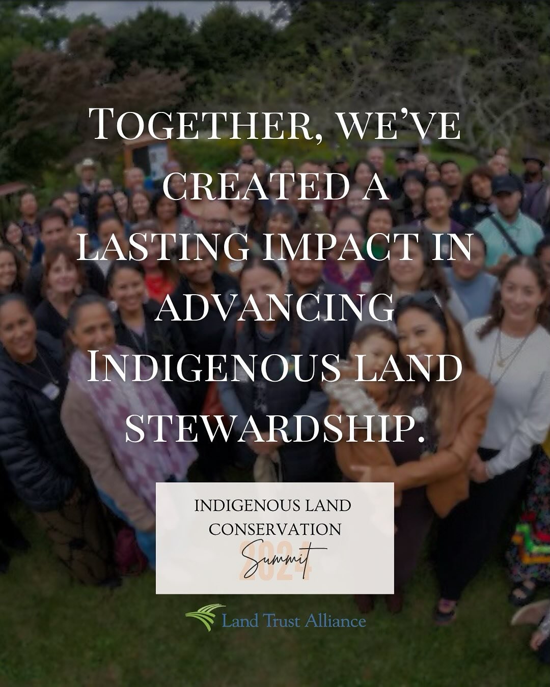 🌎 Last fall, we made history at the 2024 Indigenous Land Conservation Summit, advancing Indigenous land stewardship through every connection, every amplified voice, and every conversation.

🙌🏽 A safe, brave, affinity space within the Land Trust Al