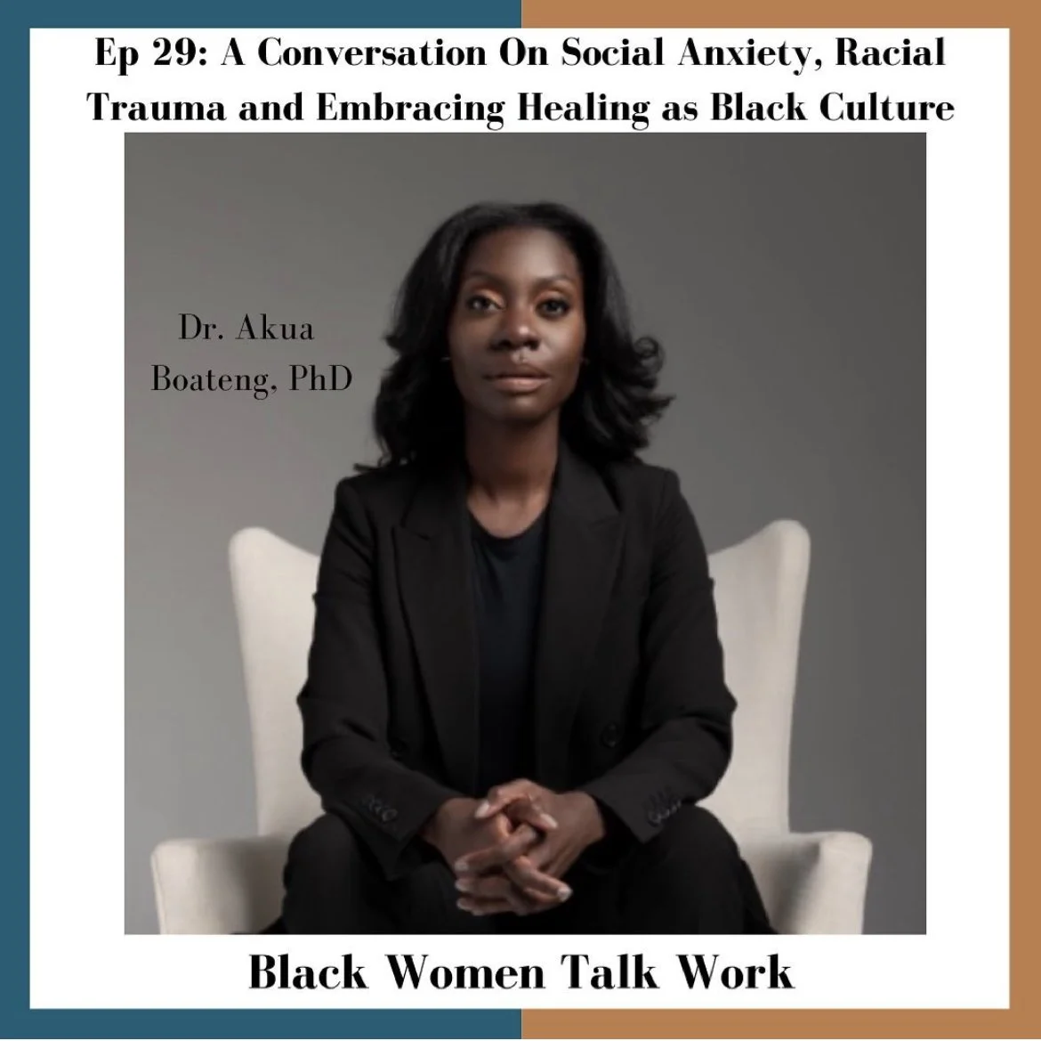 Social Anxiety, Racial Trauma + Embracing Healing as Black Culture