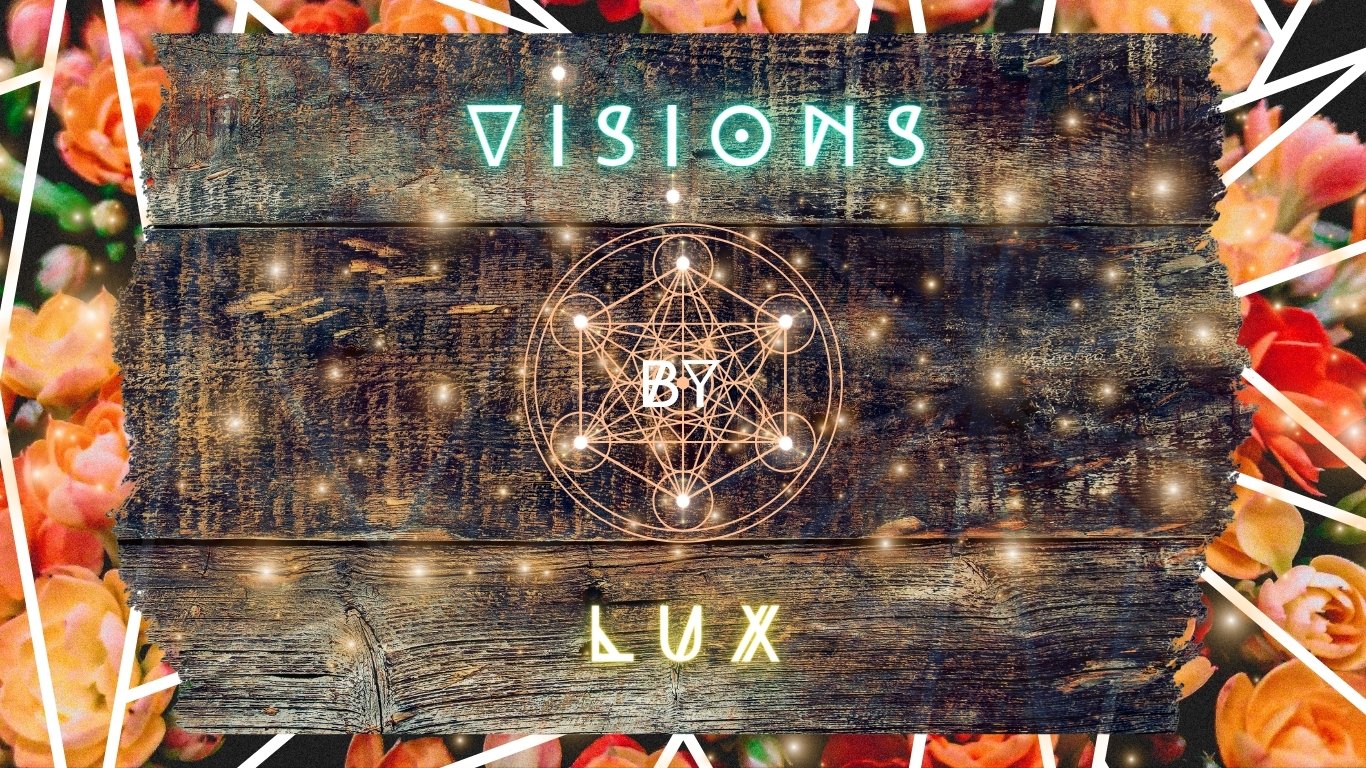 Visions By Lux