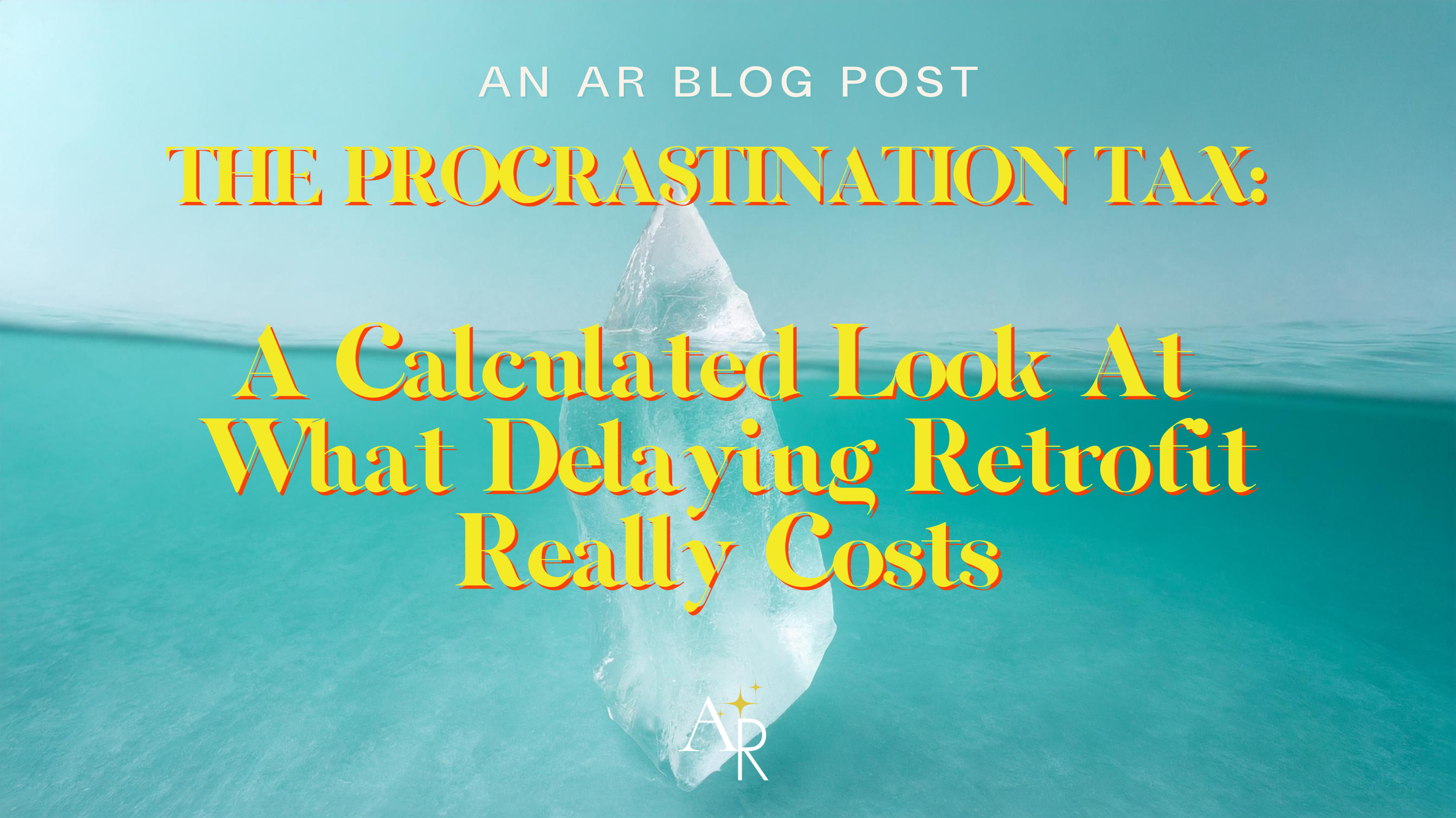 Tip of an iceberg - delaying retrofit works the same way