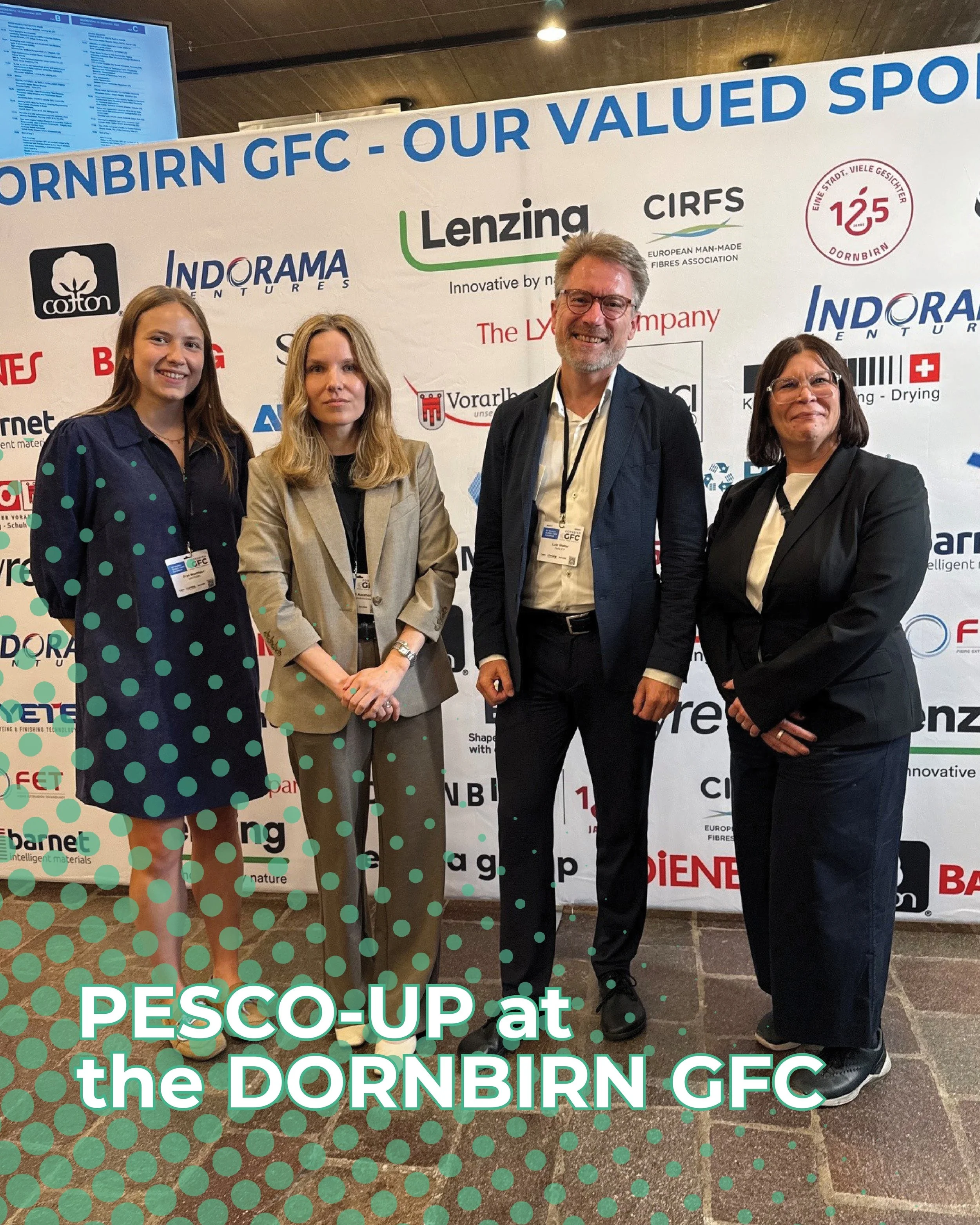 On 16&ndash;18 September, PESCO-UP partners Textile ETP, Centexbel, Valmet and Nordic Bioproducts Group joined the Dornbirn Global Fibre Congress 2026 in Dornbirn, Austria 🗣️

The event brought together key players from across the textile value chai