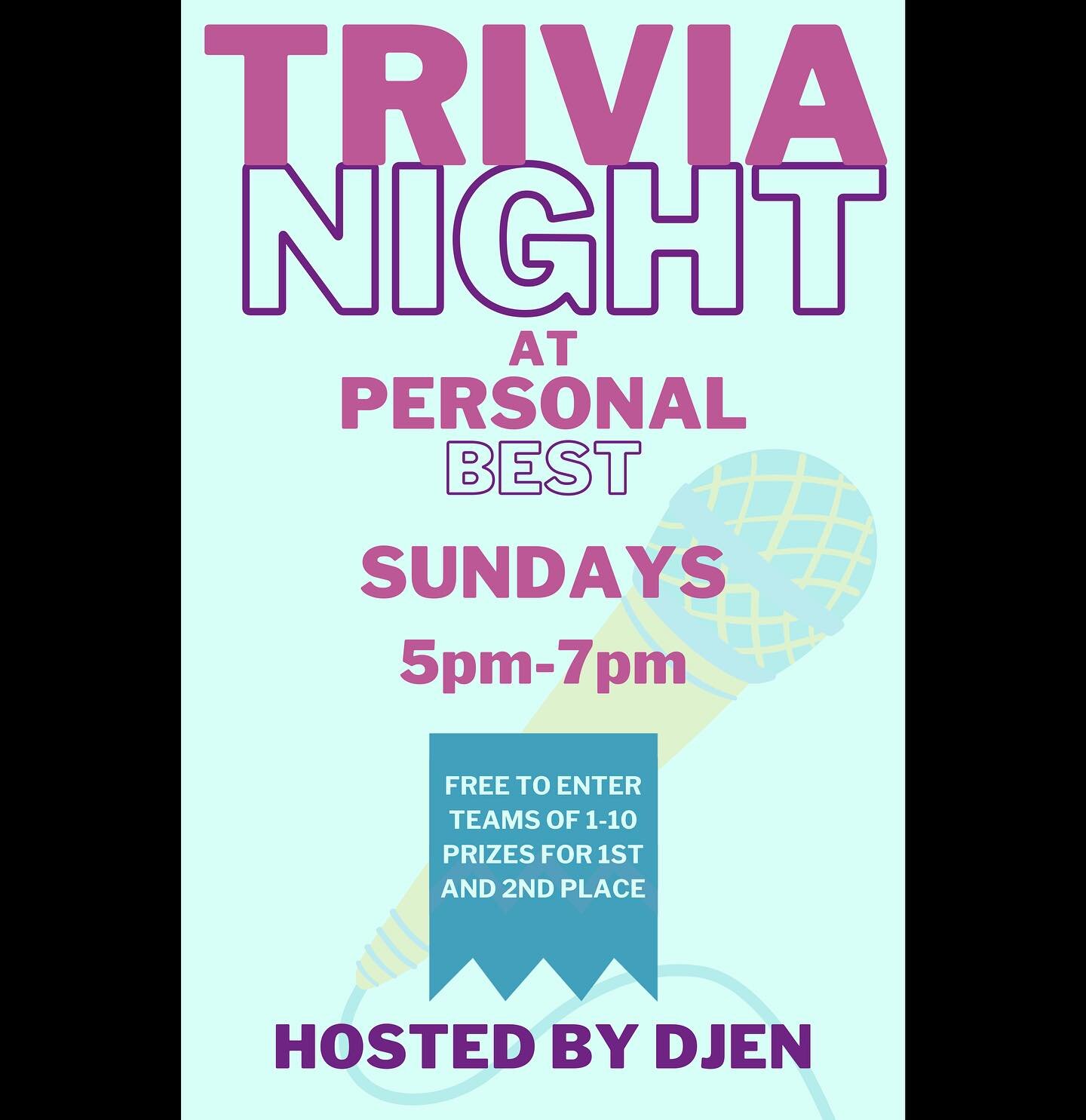 Personal Best is ecstatic to announce that this Sunday (March 24), and every Sunday thereafter we will have Trivia Night starting at 5pm in the Taproom. There will be prizes every week for the 1st and 2nd place teams, all ages are welcome and there i