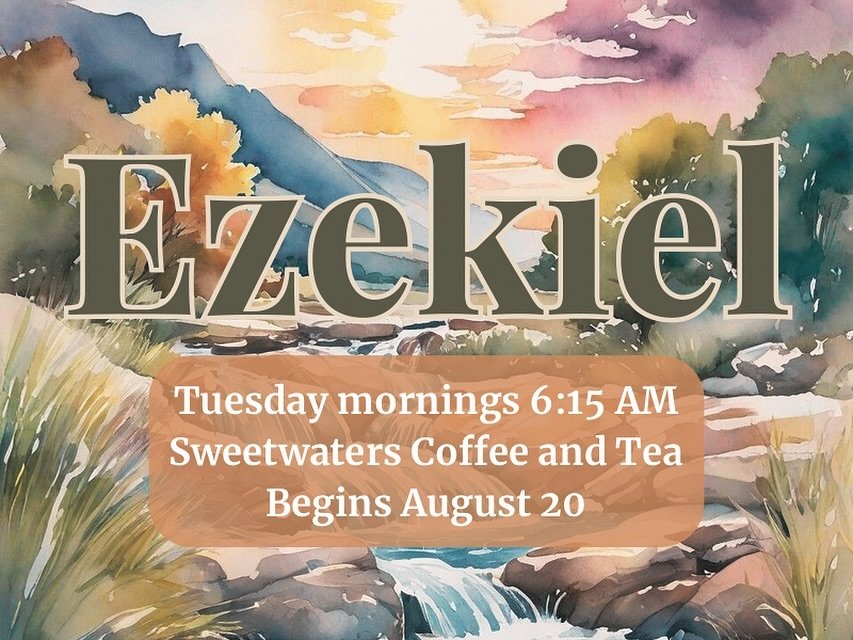 🌞✨ Exciting News! Join us for a 14-week journey through Ezekiel at Sweetwaters Coffee and Tea! 📖🌿 Dive deep into Scripture and explore how Ezekiel&rsquo;s message resonates today. 🙌 Whether you&rsquo;re a working mom, homeschooling mom, or simply