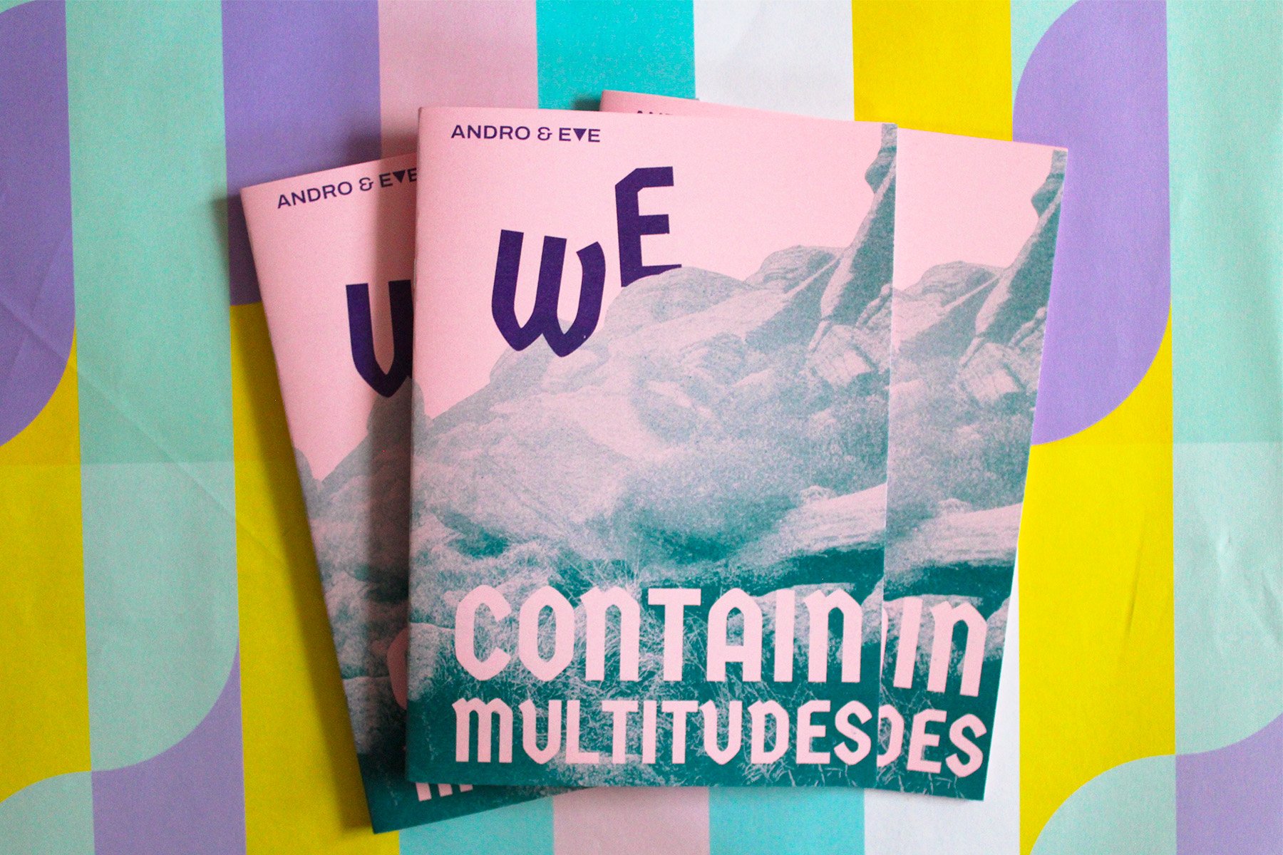 Andro &amp; Eve ‘We contain multitudes’ Zine launch