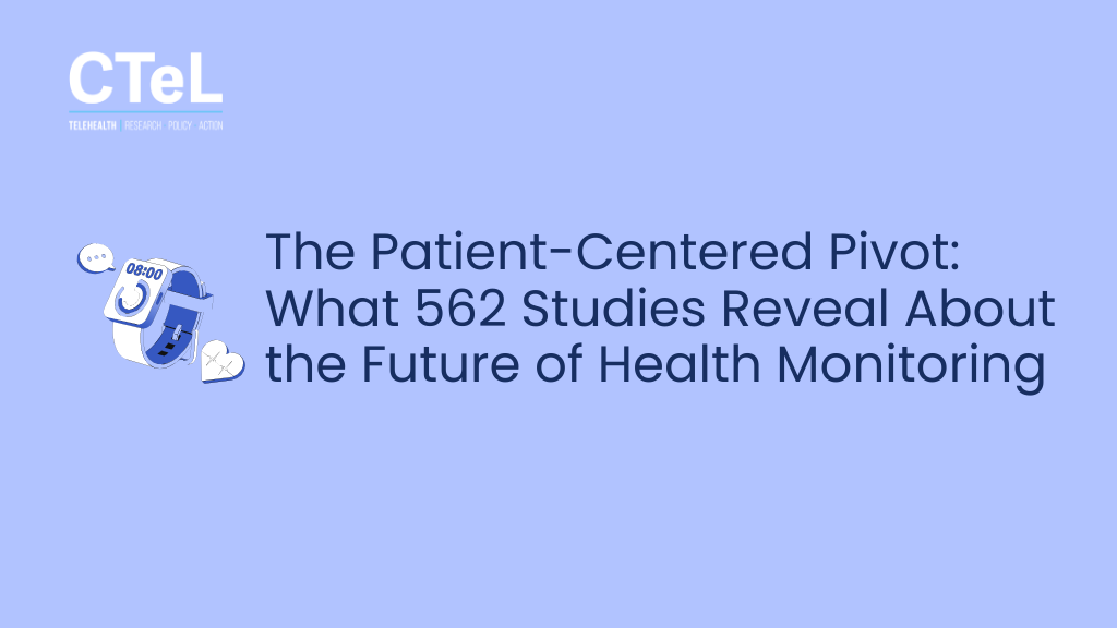 The Patient-Centered Pivot: What 562 Studies Reveal About the Future of Health Monitoring