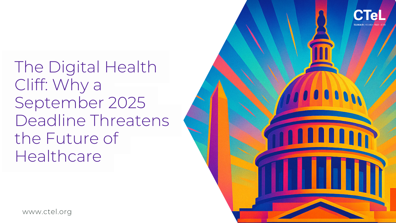 The Digital Health Cliff: Why a September 2025 Deadline Threatens the Future of Healthcare