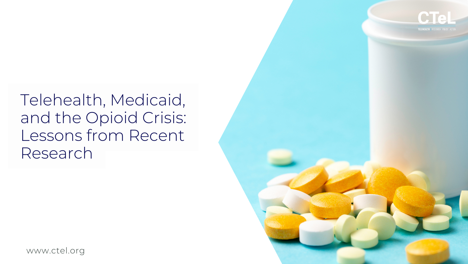 Telehealth, Medicaid, and the Opioid Crisis: Lessons from Recent Research