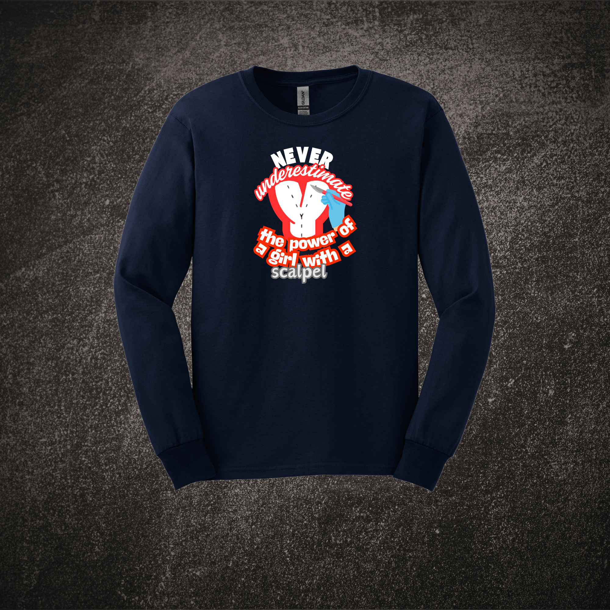 Never Underestimate a Girl with a Scalpel LS Tee Navy.png