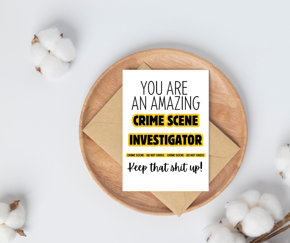 You Are an Amazing CSI Greeting 1.png