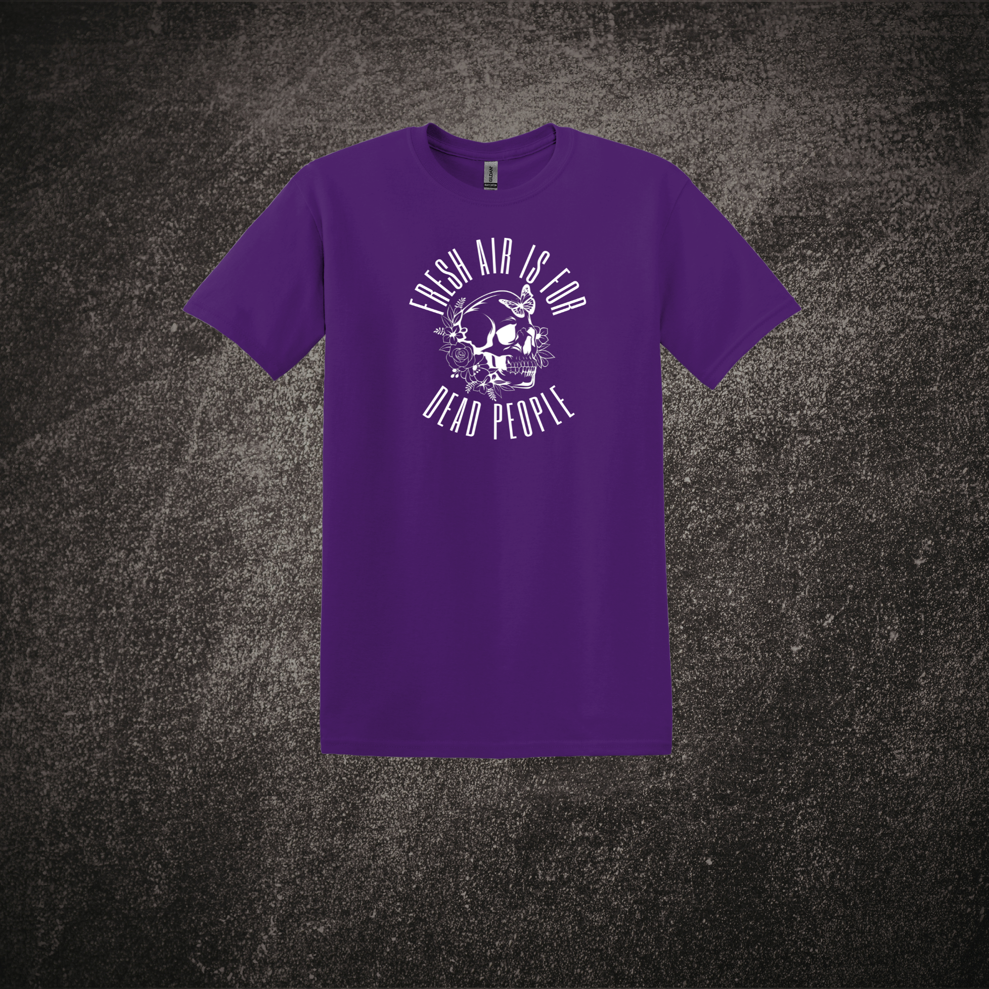 Fresh Air is for Dead People Tee