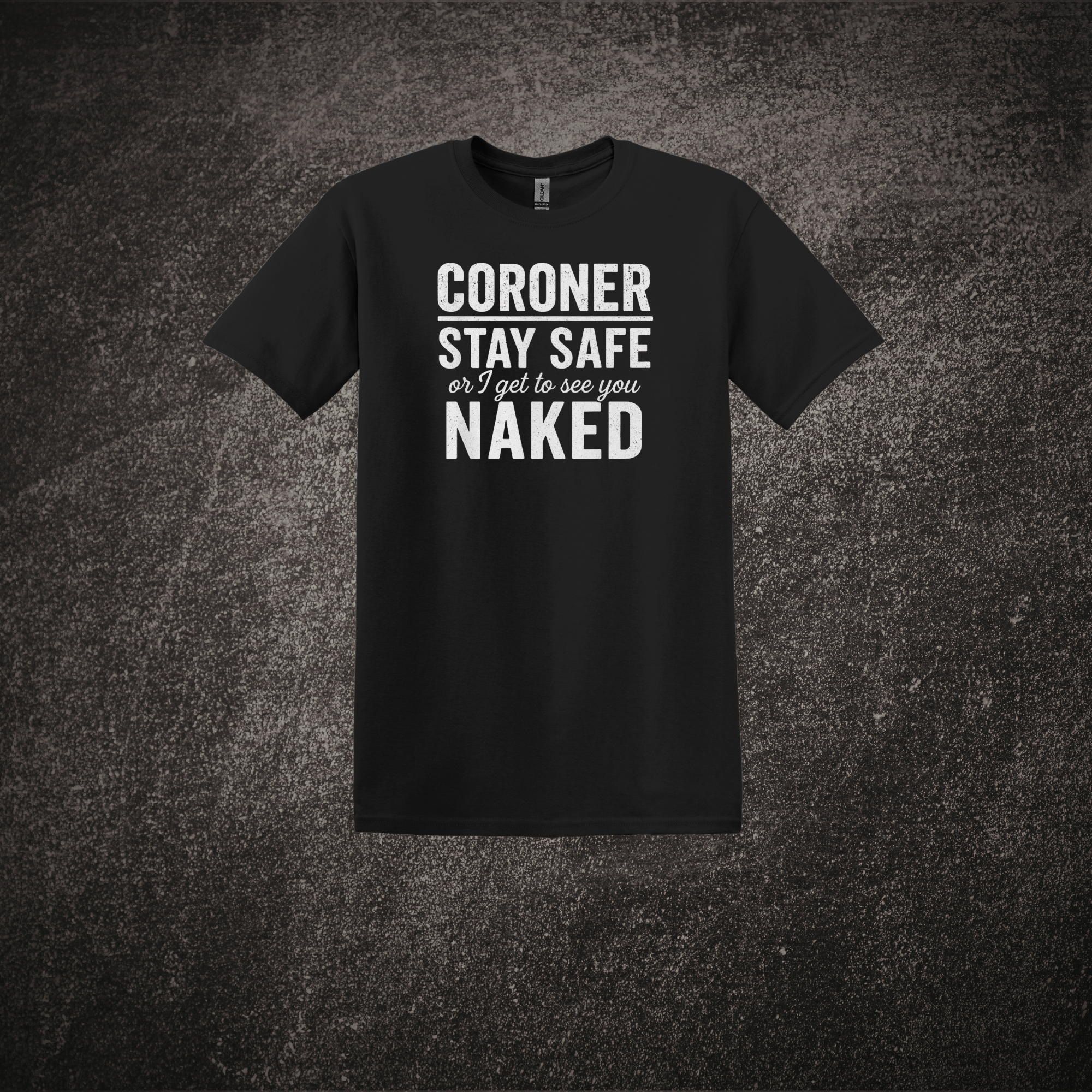 Stay Safe Coroner SS Tee Black.png
