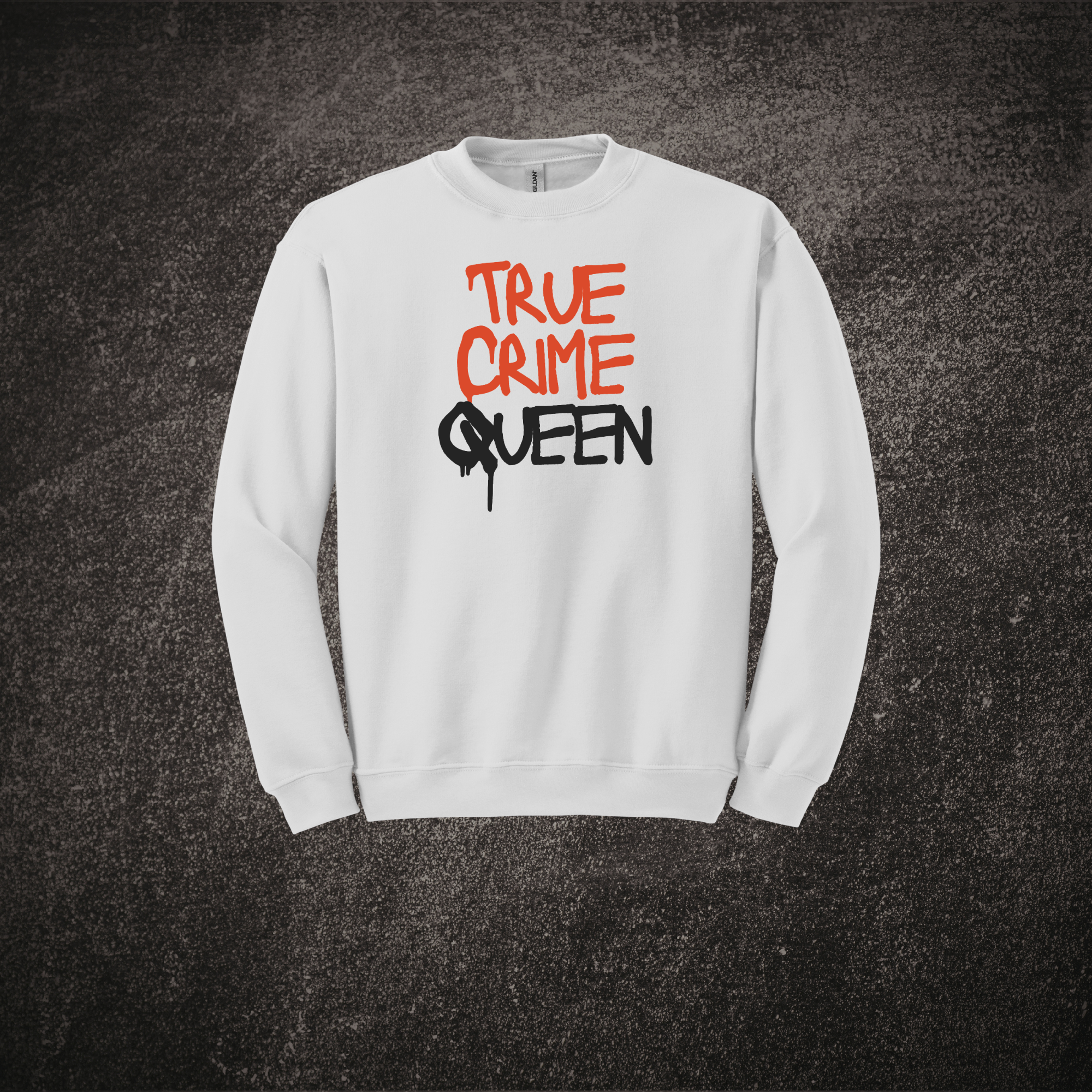 True Crime Queen Sweat White.png