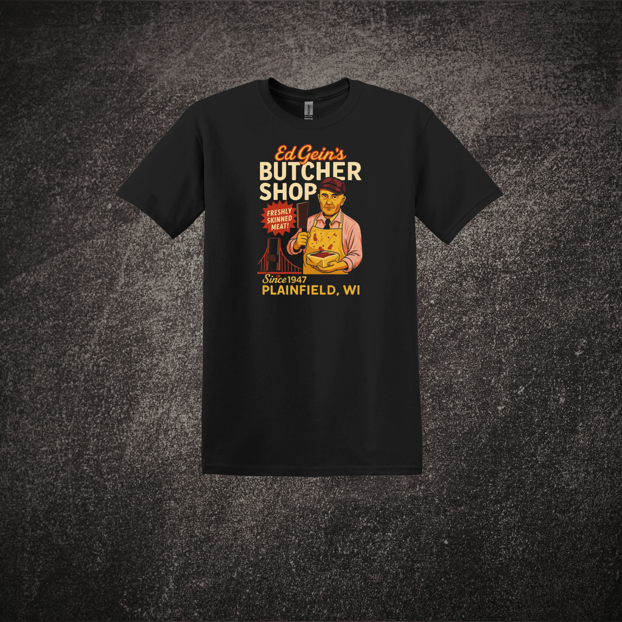 Ed Gein's Butcher Shop Tee