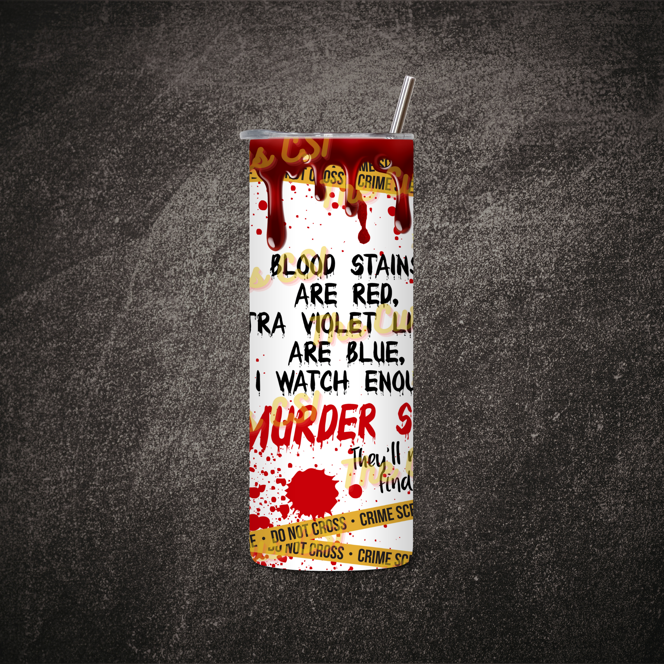 Bloodstains Are Red Sinny Tumbler Mockup 1.png