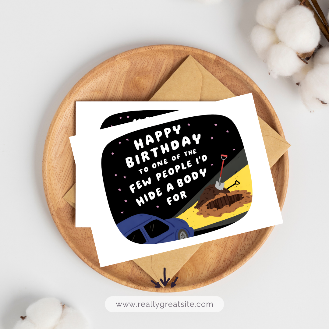 Happy Birthday Hide a Body Greeting 1.png