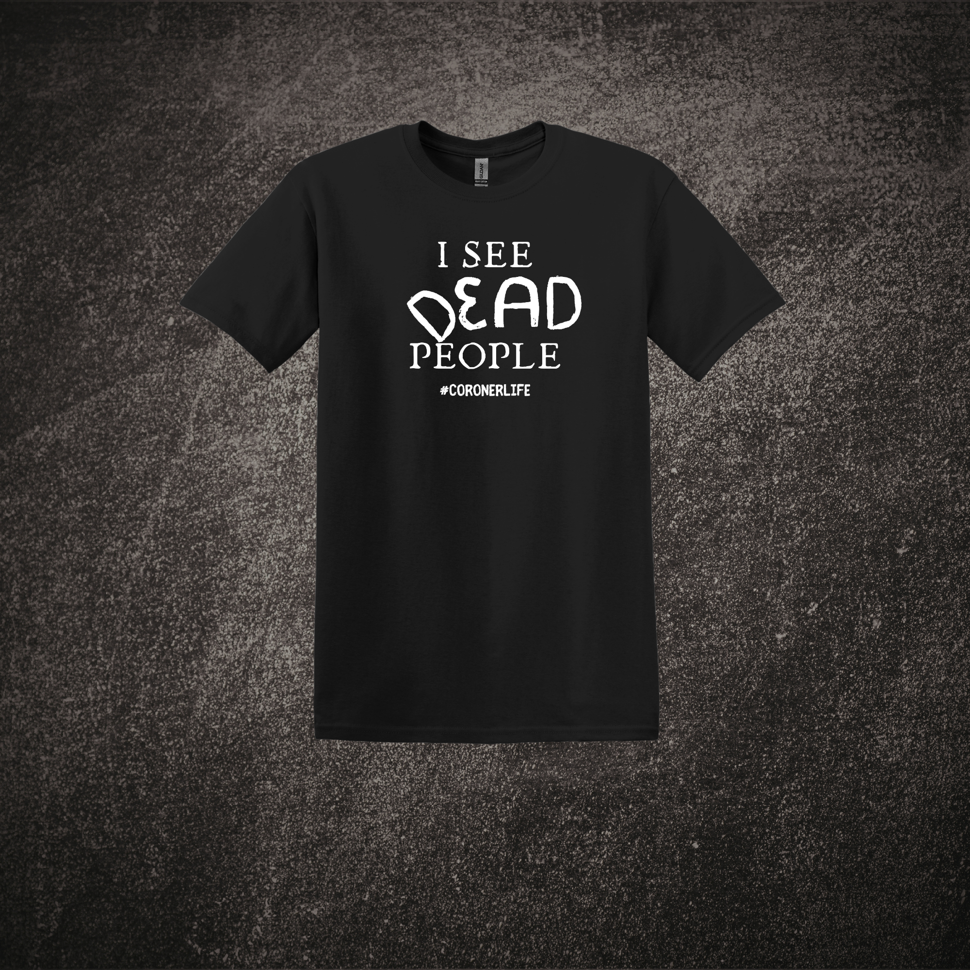 I See Dead People SS Tee Black.png