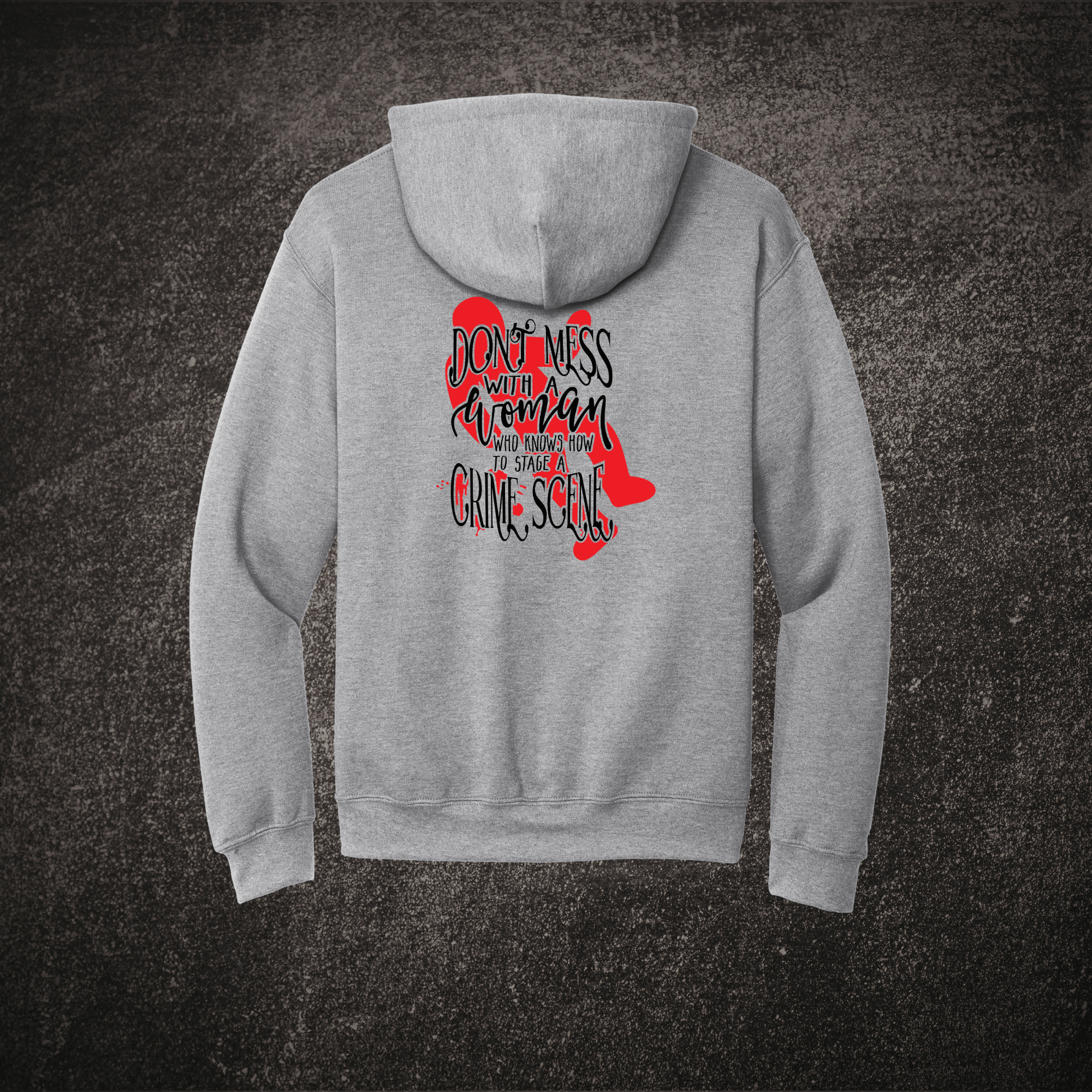 Don't Mess With a Woman Hoodie Sport Gray.png