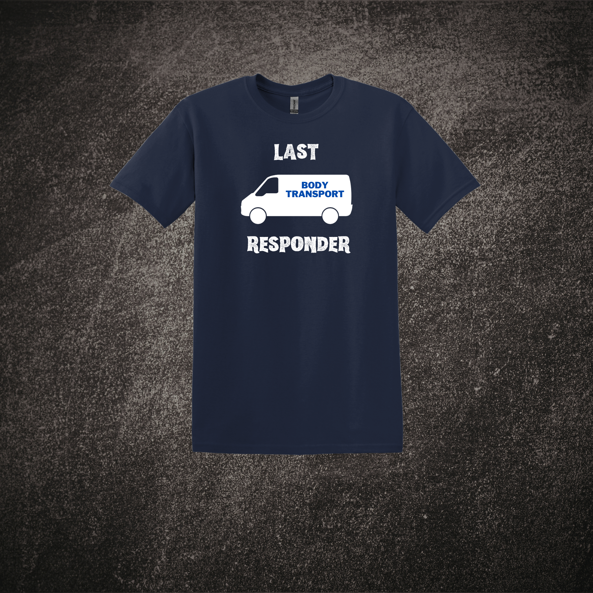 Last Responder Body Transport Tee