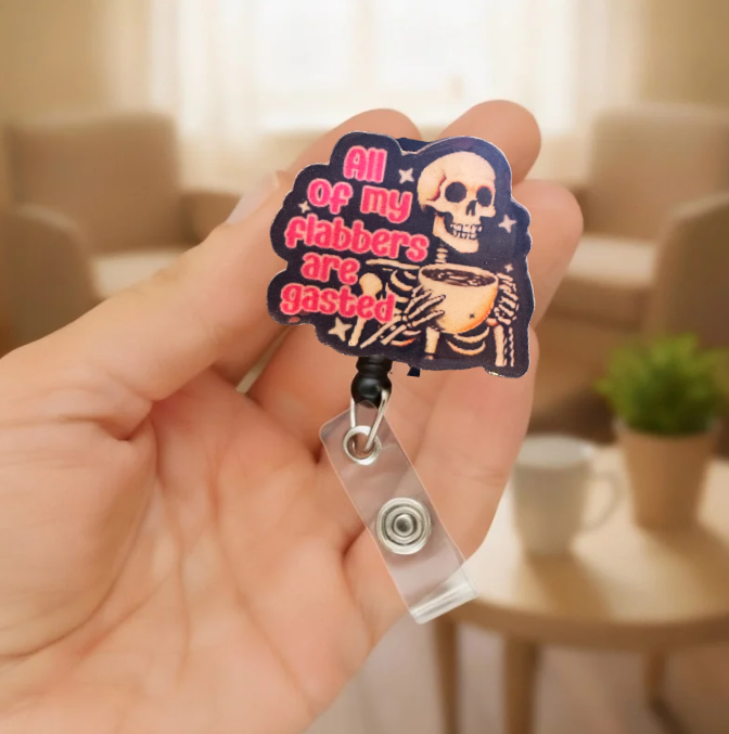 All of my Flabbers are Gasted Badge Reel Mockup 2.PNG