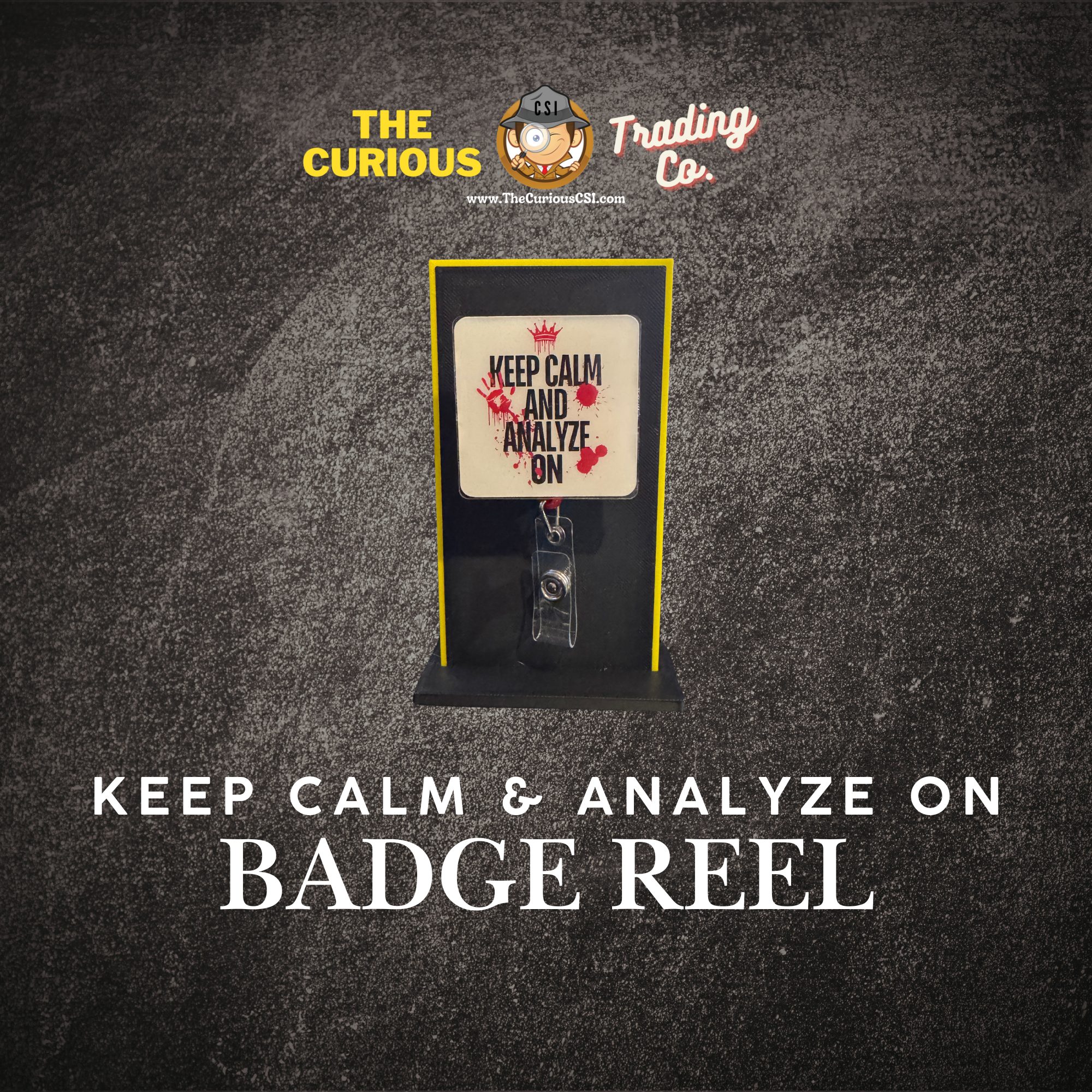 Keep Calm & Analyze On Badge Reel