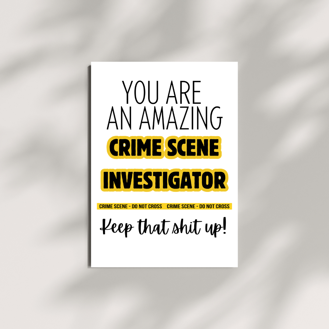 You Are an Amazing CSI Greeting 2.png