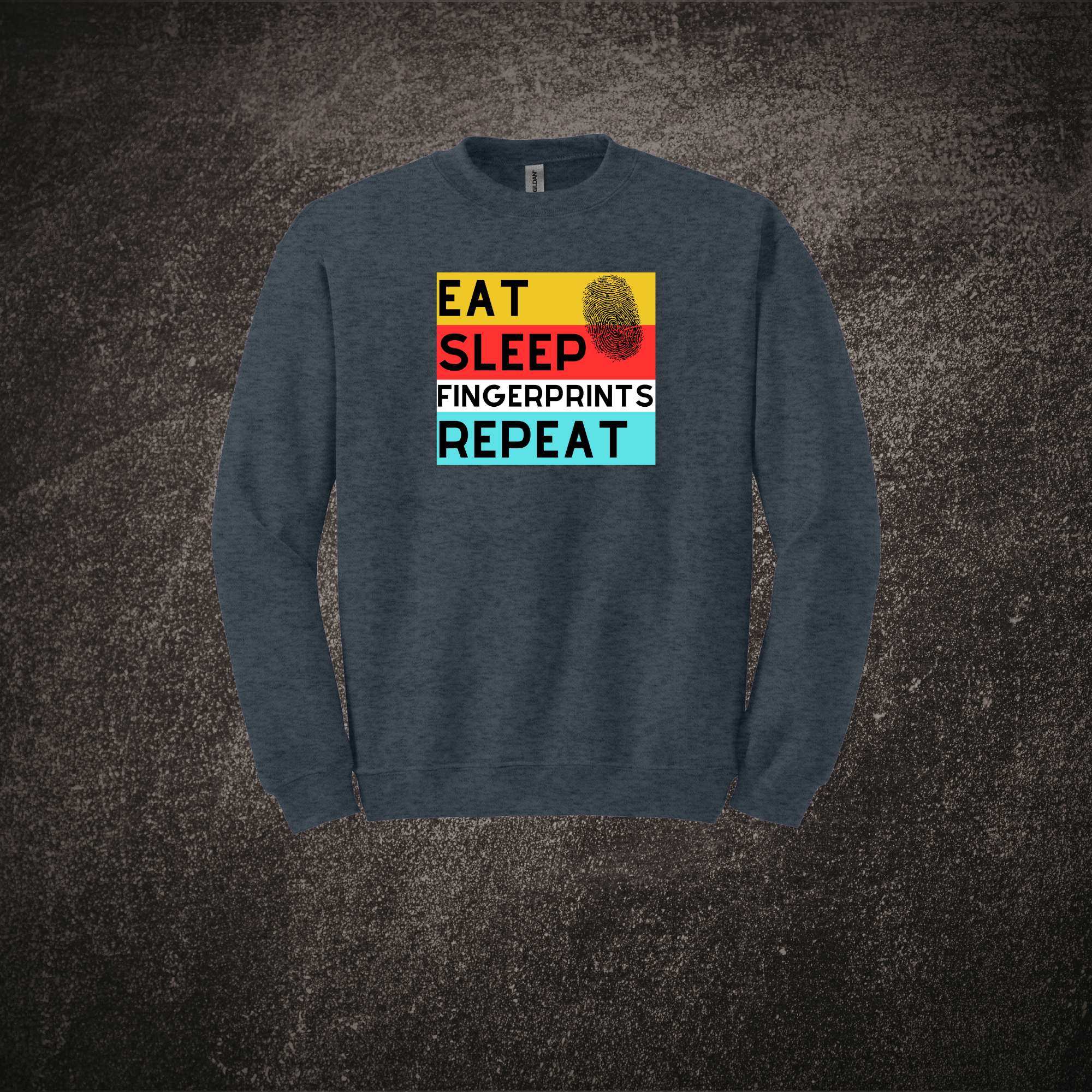 Eat Sleep Fingerprints Repeat - Sweat Dark Heather.png