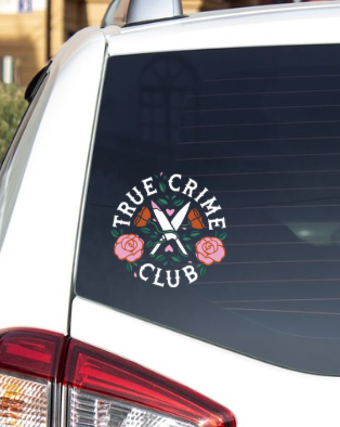 True Crime Club Auto Decal | True Crime Auto Decal | Crime Auto Decal | True Crime Club | Auto Decal Gift