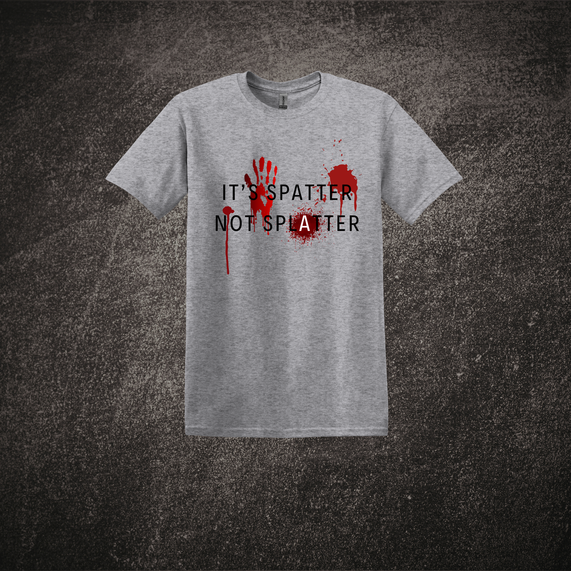 It's Spatter Not Splatter - SS Sport Gray.png