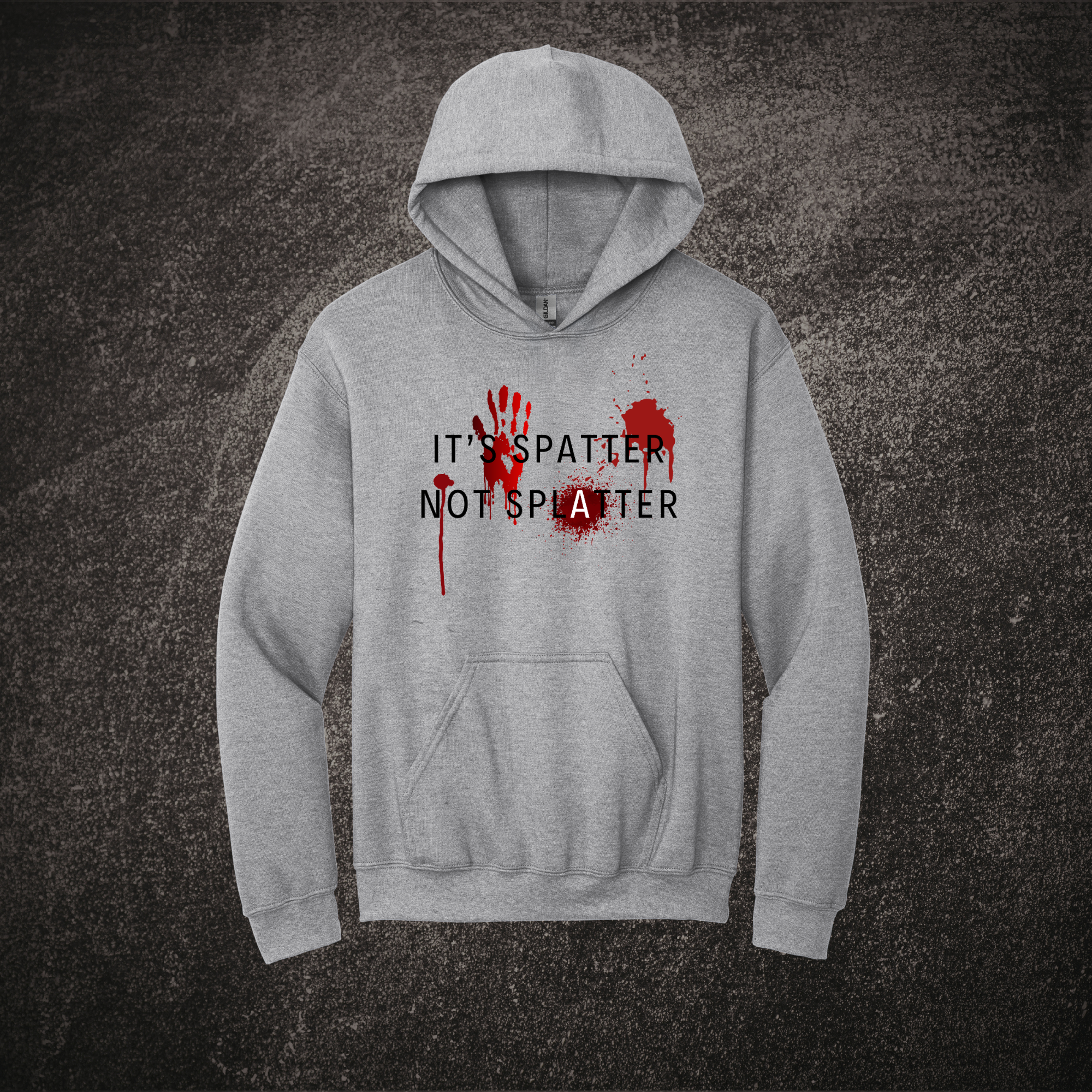 It's Spatter Not Splatter - Hoodie Sport Gray (1).png