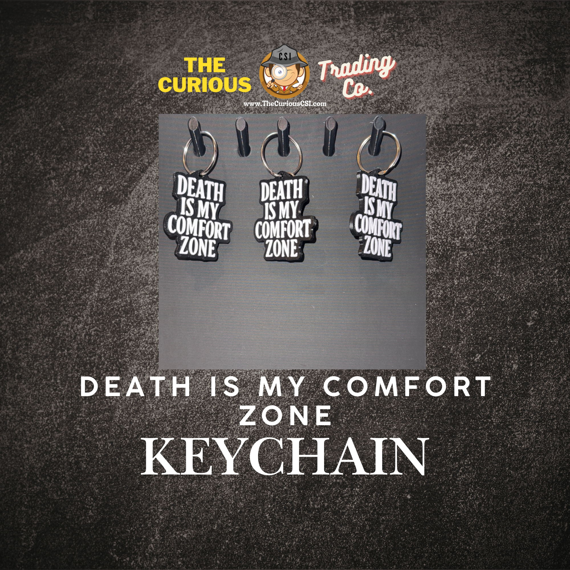 Death is my Comfort Zone Keychains Mockup 1.png
