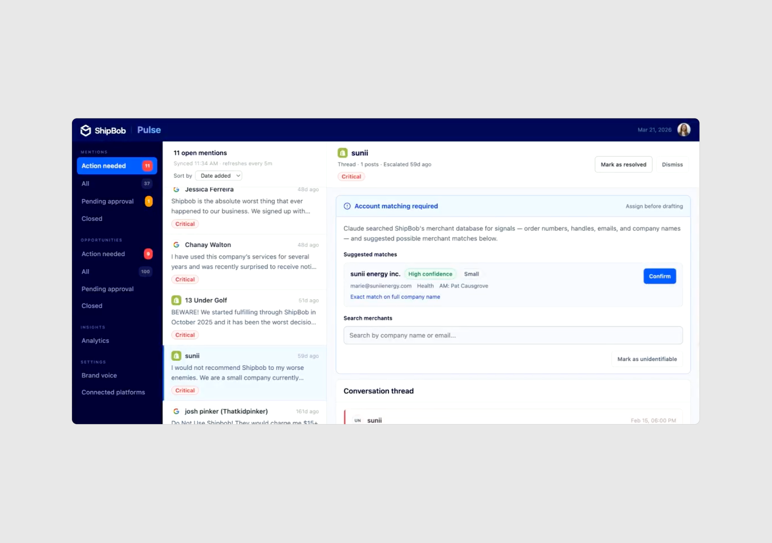 The core, original functionality of Pulse is automatically pulling in ShipBob mentions from social and review platforms, which you can see here. Also seen here is the feature that searches our Salesforce database to actually match the mention with on
