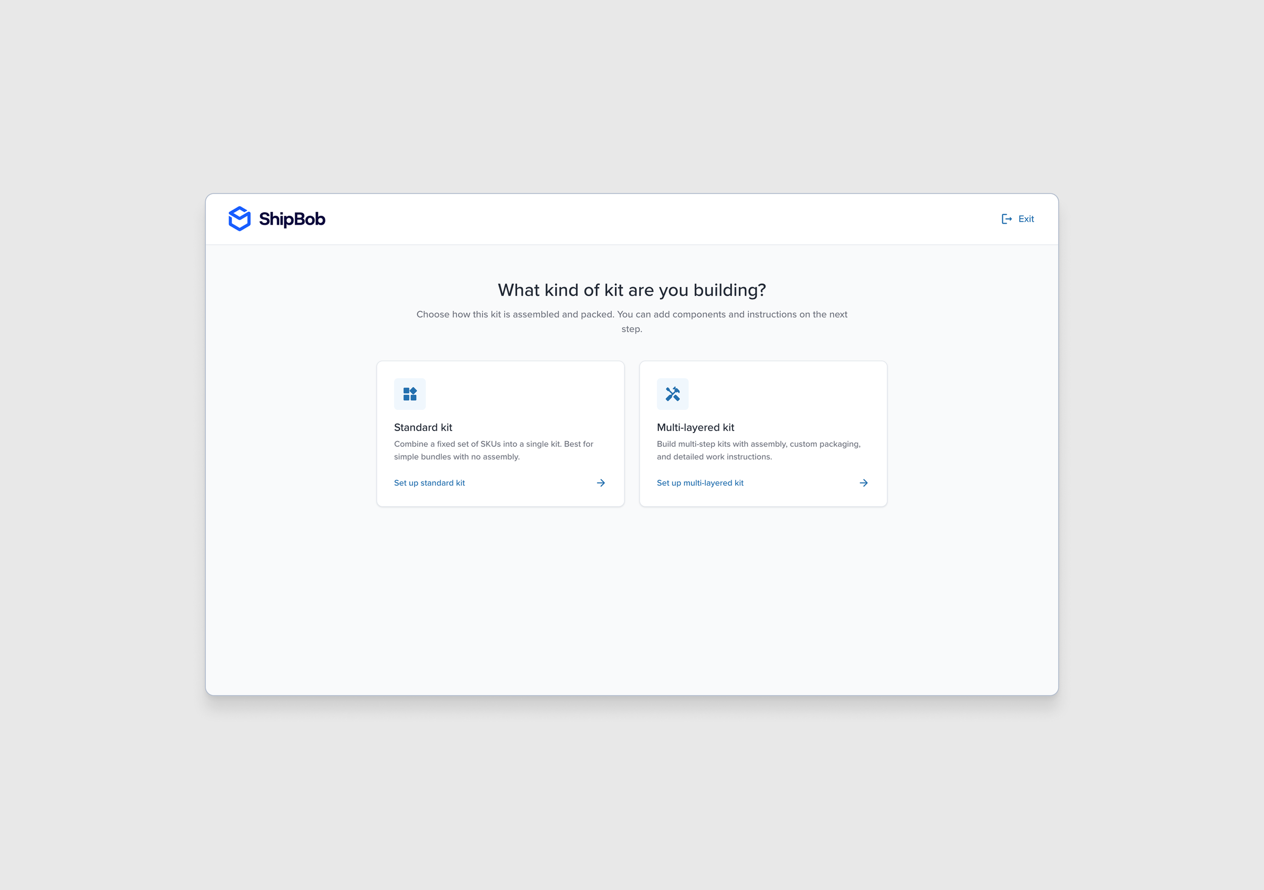 For users that had multi-layered kitting enabled, they would see the option to build a multi-layered kit in addition to the existing, standard kitting option.
