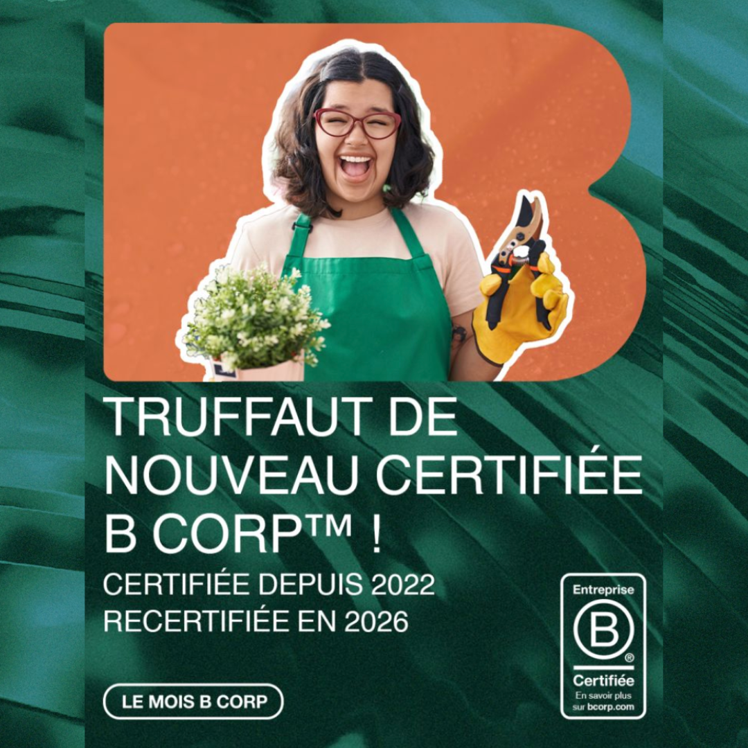 ✨ Truffaut est recertifiée B Corp™ ! 
En janvier 2026, nous avons franchi une nouvelle étape importante : 
 + 9,4 points lors de notre recertification (de 82,3 à 91,7). 📈 
Une progression mesurable, auditée, exigeante — et surtout le reflet d’un eng