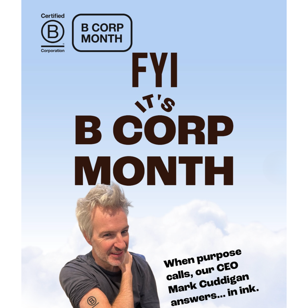 It’s B Corp month, and THIS means a lot to us... even our CEO got inked.

It’s not just a symbol. It’s a commitment. It’s countless actions. It’s consistent effort. It’s creating real change. All measured correctly.

As a proud Certified B Corp™, we’