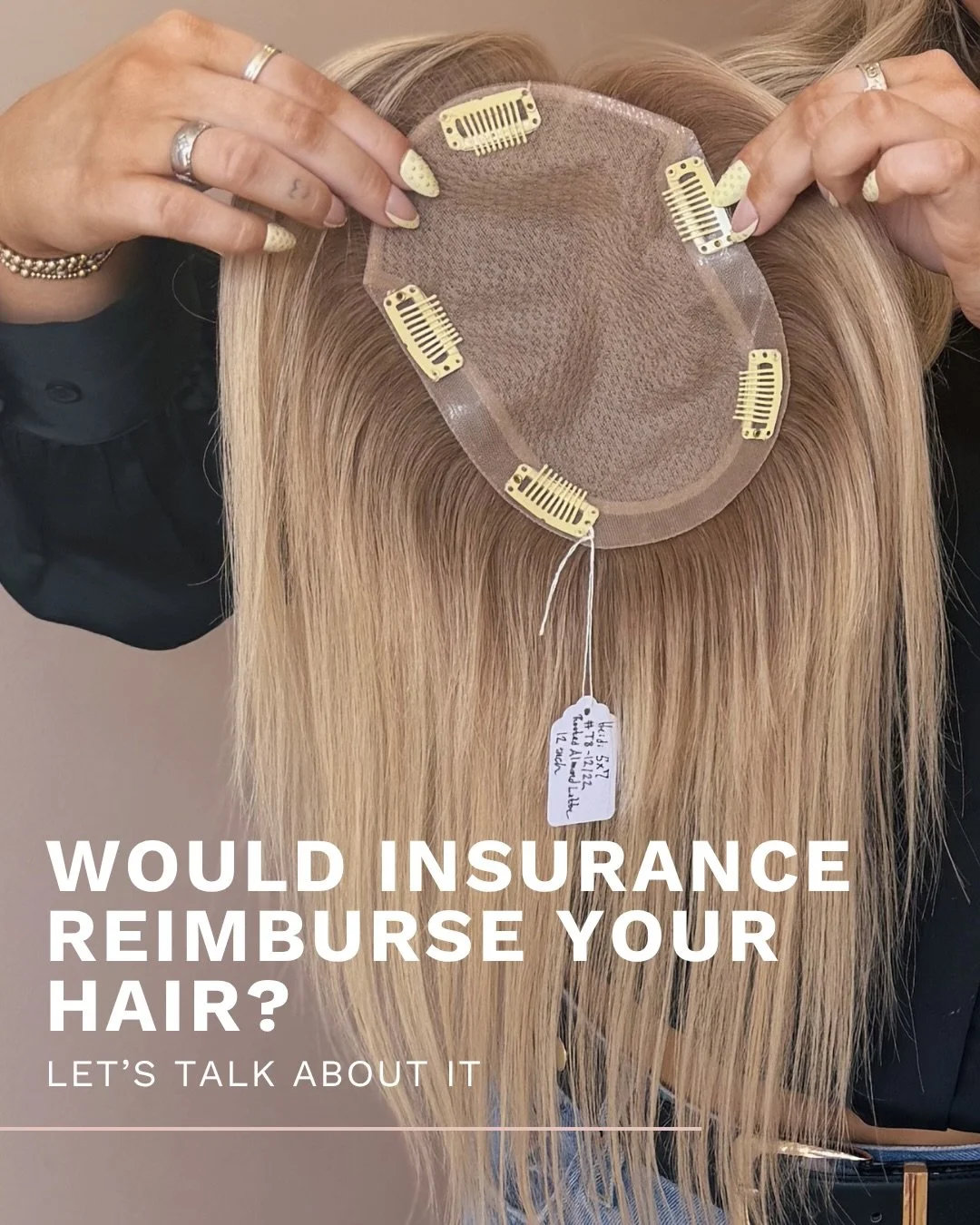 Most people think wigs and topper are always out-of-pocket&hellip; and they usually are, but that&rsquo;s not always true.

If your hair loss is medically related, your insurance may cover a cranial prosthesis (wig/ topper). The hardest part isn&rsqu