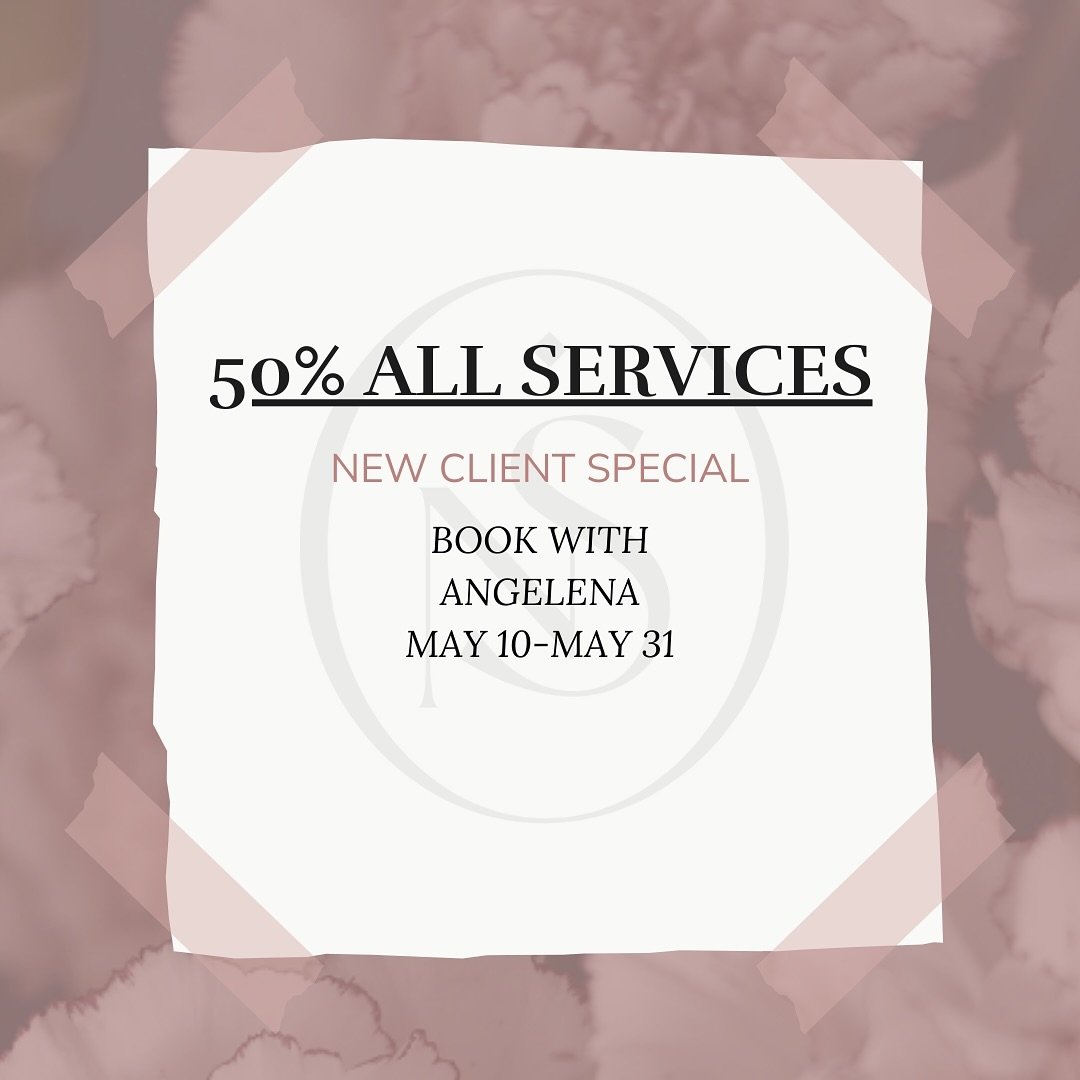 🚨NEW CLIENT SPECIAL🚨
50% off all services booked with Angelena between May10-May 31
Book through the link in bio or text us at 916-264-9720 💓