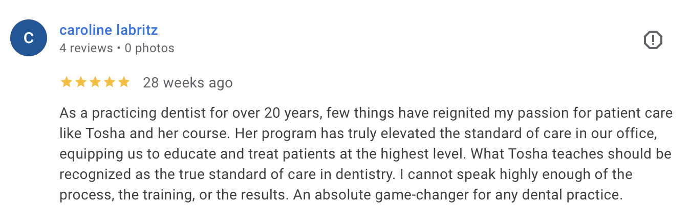 Screenshot of a Google review for a dentist named Caroline Labritz, praising her and her program for elevating dental care standards.