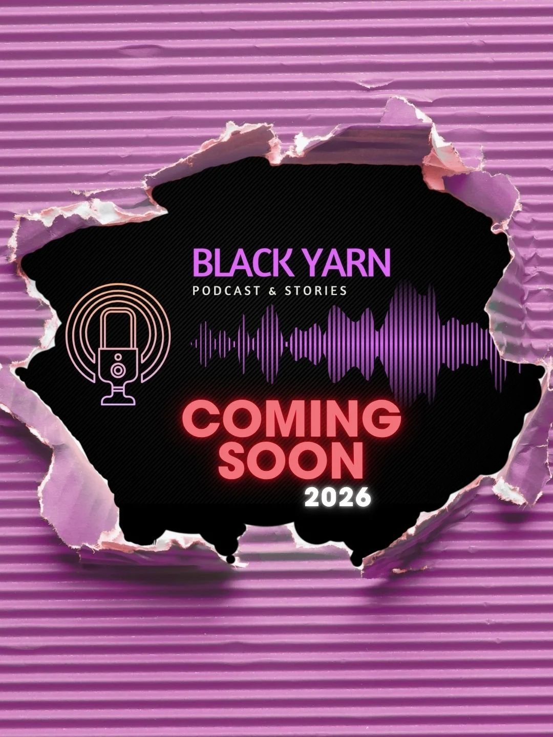 🎙️ Coming in 2026&hellip; Black Yarn&rsquo;s Podcast &amp; Storytelling Series! We&rsquo;re creating space for voices, memories, and lived experiences that deserve to be heard.

✨ Stay tuned for more details&mdash;and for opportunities to share your
