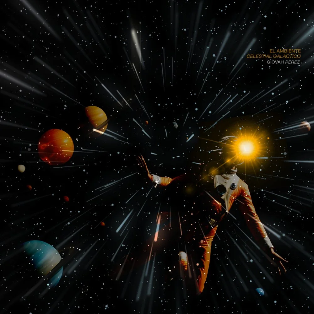 An astronaut floating in space surrounded by stars and planets, with a bright burst of light behind their head illuminating the scene. Text in the upper right corner reads 'El Ambiente Celestial Galáctico' and 'Giovah Perez'.